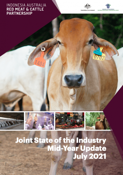 The Joint State of the Industry 2021 Mid-Year Update Report (JSOI): Challenging times for the Red Meat and Cattle Trade